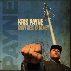 The debut Album of Chuck D’s Prodigy: Kris Payne